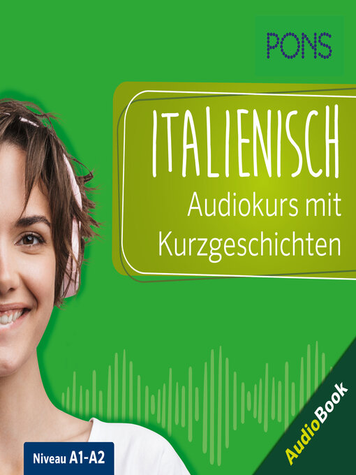 Title details for PONS Italienisch Audiokurs mit Kurzgeschichten by PONS-Redaktion - Available